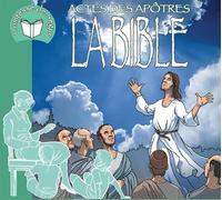 La Comtesse De Ségur - La Bible-Actes Des Apotres