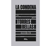 La condena de las torres bellas