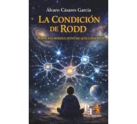 LA CONDICIÓN DE RODD: Perfil neuroeducativo de alta capacidad