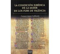 La condición jurídica de la mujer en los Furs de València