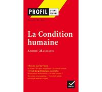 La Condition humaine, André Malraux