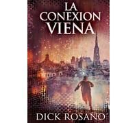 La Conexion Viena (Los misterios de Darren Priest)