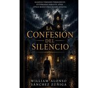 La Confesión del Silencio: Una novela de misterio, secretos y redención (Los Archivos de San Jerónimo)