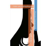 La confession de Gwladys: Une vie compliquée