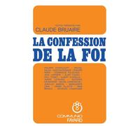 La Confession de la foi chrétienne