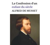 La Confession d'un enfant du siècle