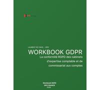 La conformité RGPD des cabinets d'expertise comptable et de commissariat aux comptes - 2026: Obligations, mise en conformité des clients, ... artificielle, bonnes et mauvaises pratiques