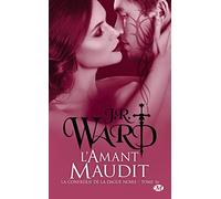 La Confrérie de la dague noire, T16 : L'Amant maudit (La Confrérie de la dague noire (16))