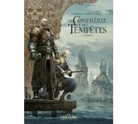 La Confrérie des Tempêtes - Tome 3: Ankonn