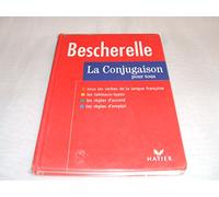 La Conjugaison Pour Tous (Bescherelle 1)