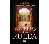 La Conjura de la Rueda / The Conspiracy of the Wheel (SUMA)