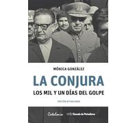 La Conjura: Los mil y un días del golpe (Colección Tal Cual)
