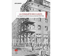 La conquête des clients: Les magasins Gonset et la Suisse occidentale (1920-1960)