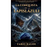 La conquista del lapislázuli