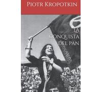 La conquista del pan