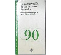 La conservacion de los terrenos forestales