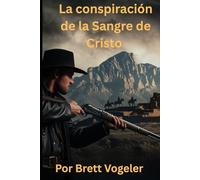 La conspiración de la Sangre de Cristo