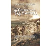 La conspiración del rey muerto