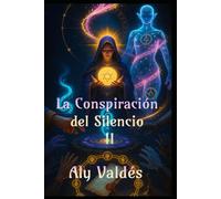 La Conspiración del Silencio II: Relatos silenciados, ecos de la verdad.