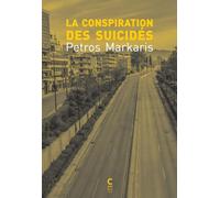 LA CONSPIRATION DES SUICIDES