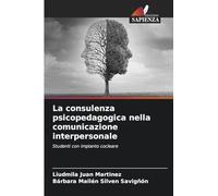 La consulenza psicopedagogica nella comunicazione interpersonale: Studenti con impianto cocleare