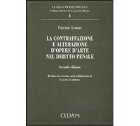 La Contraffazione E Alterazione D'opere D'arte Nel Diritto Penale