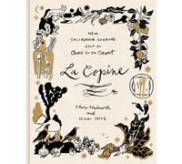 La Copine : New California Cooking from an Oasis in the Desert