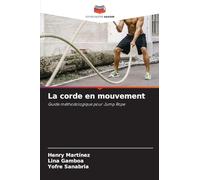 La corde en mouvement: Guide méthodologique pour Jump Rope