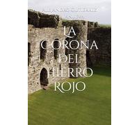 La Corona del Hierro Rojo