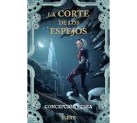 La corte de los espejos