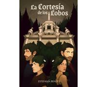 La cortesía de los lobos