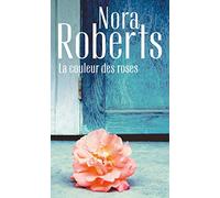 La couleur des roses