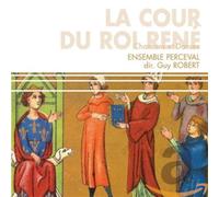 La Cour Du Roi Rene