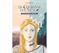La Couronne de Chêne: Une nouvelle héritière