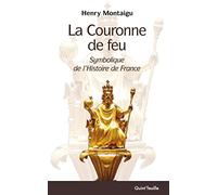 La couronne de feu - symbolique de l'histoire de France