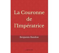 La Couronne de l'Impératrice: La Vie réelle
