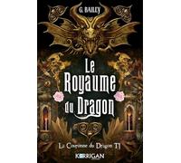 La couronne du dragon T1: Le royaume des dragons