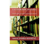 LA COURONNE INVISIBLE: L’Art de la Hauteur, du Calme et de la Renaissance Intérieure
