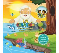 La Creación (El gran regalo del amor de Dios)
