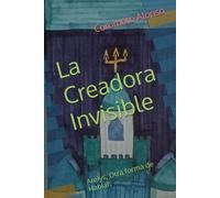 La Creadora Invisible: Arelys, Otra forma de Hablar.