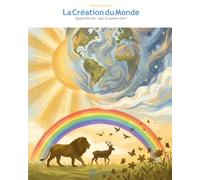 La Création du Monde: Quand Dieu a Dit : Que la Lumière Soit ! (OwLira - Héros de la Bible)