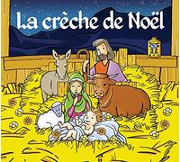 LA CRECHE DE NOEL / VARIOUS - La Creche De Noel / Various