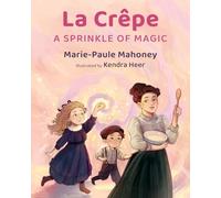 La Crêpe: A Sprinkle of Magic
