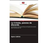 La Crimée, pomme de discorde: Comparaison entre les politiques étrangères de certains États membres de l'UE