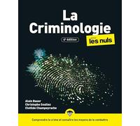 La Criminologie pour les Nuls, 4e éd