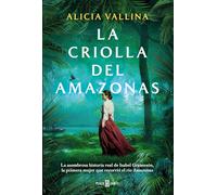 La Criolla del Amazonas / The Creole Lady of the Amazon (Éxitos)