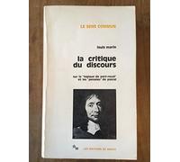 La critique du discours sur la "Logique de Port-Royal" et les "Pensées" de Pascal