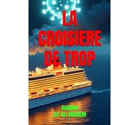 La croisière de trop