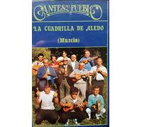 La Cuadrilla de Aledo - Cantes Del Pueblo