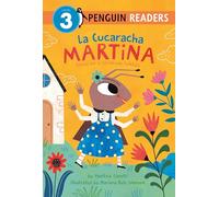La Cucaracha Martina: Based on a Caribbean Folktale (Penguin Young Readers, Level 3)